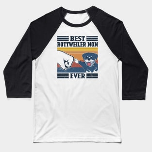 Best Rottweiler Mom Ever Black Version Baseball T-Shirt